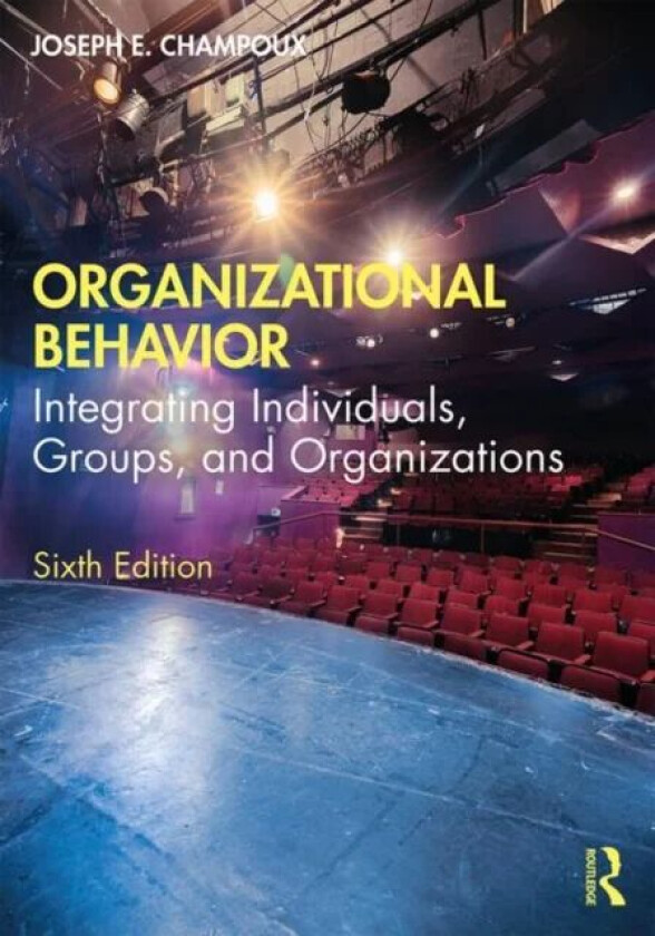 Organizational Behavior av Joseph E. Champoux