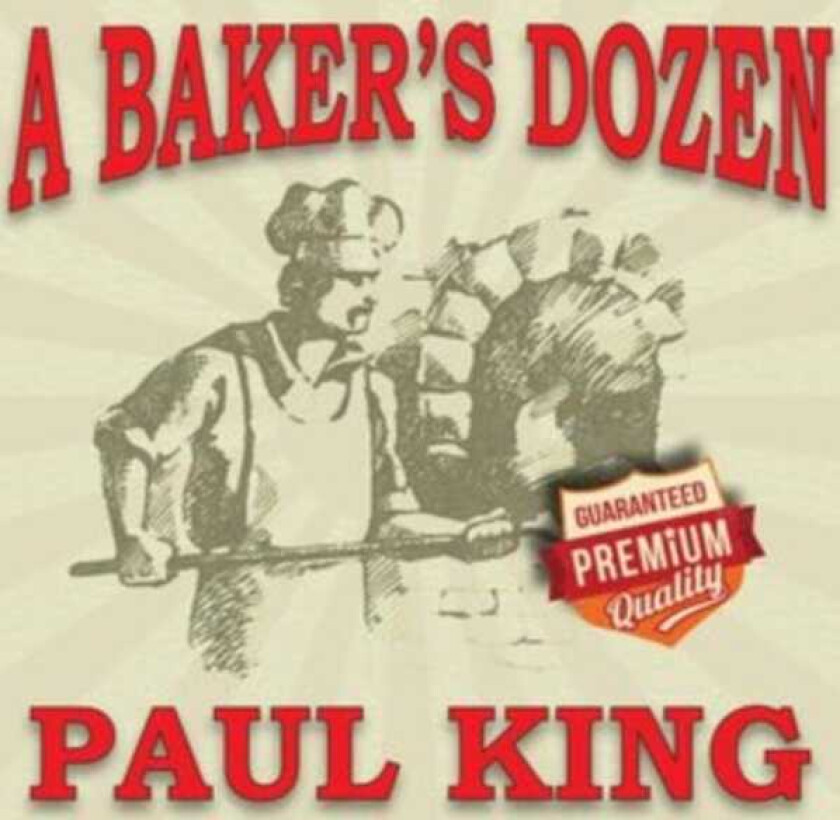 King Paul  A Baker's Dozen  CD