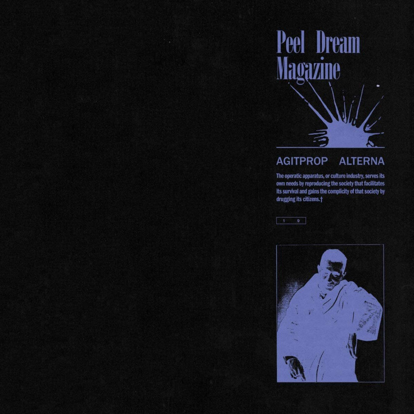 Peel Dream Magazine Agitprop Alterna CD