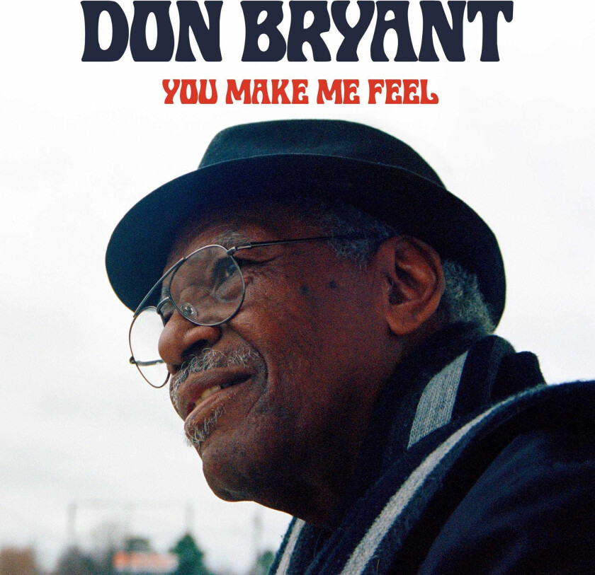 Don Bryant  You Make Me Feel  LP/Vinyl