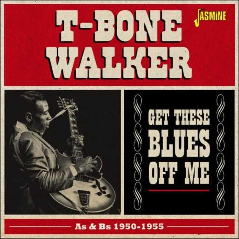 TBone Walker Get These Blues Off Me CD