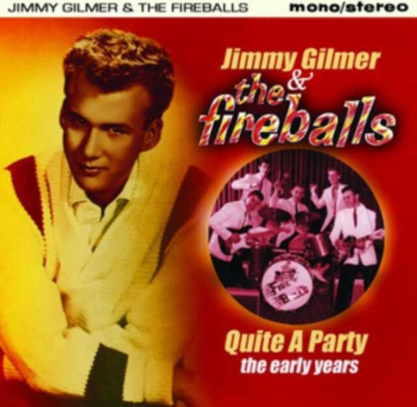 Jimmy Gilmer & The Fireballs, Jimmy Gilmer, The Fireballs  Quite A Party  CD