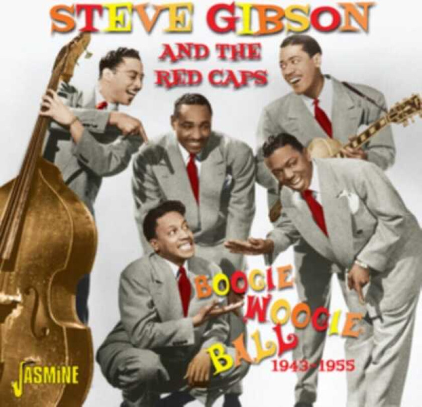 Steve Gibson Boogie Woogie Ball 19431955 CD