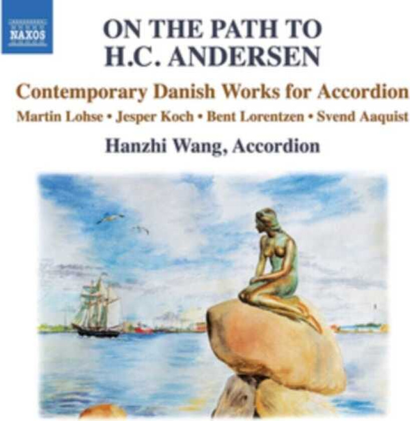 Diverse Klassisk On The Path To H.C. Andersen Contemporary Danish Works For Accordion CD