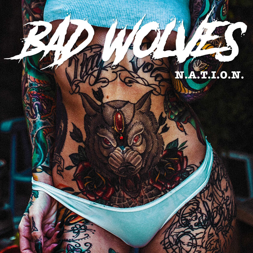 Bad Wolves N.A.T.I.O.N. LP/Vinyl