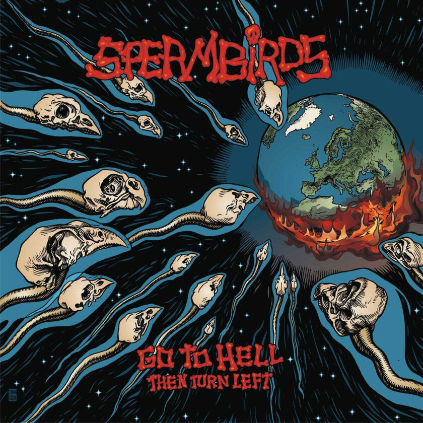 Spermbirds Go To Hell Then Turn Left LP/Vinyl