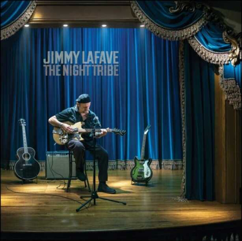 Jimmy Lafave The Night Tribe CD