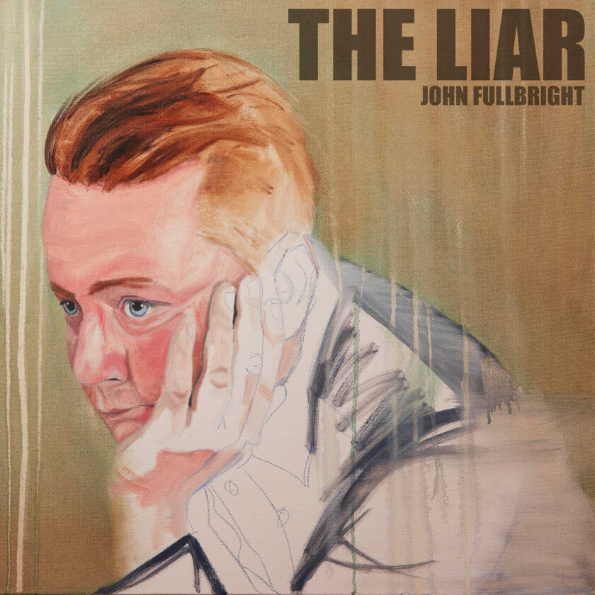 John Fullbright  The Liar  LP/Vinyl