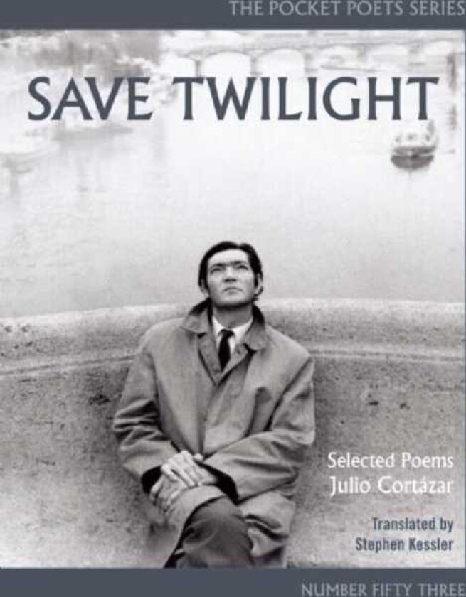 Save Twilight: Selected Poems Pocket Poets No. 53