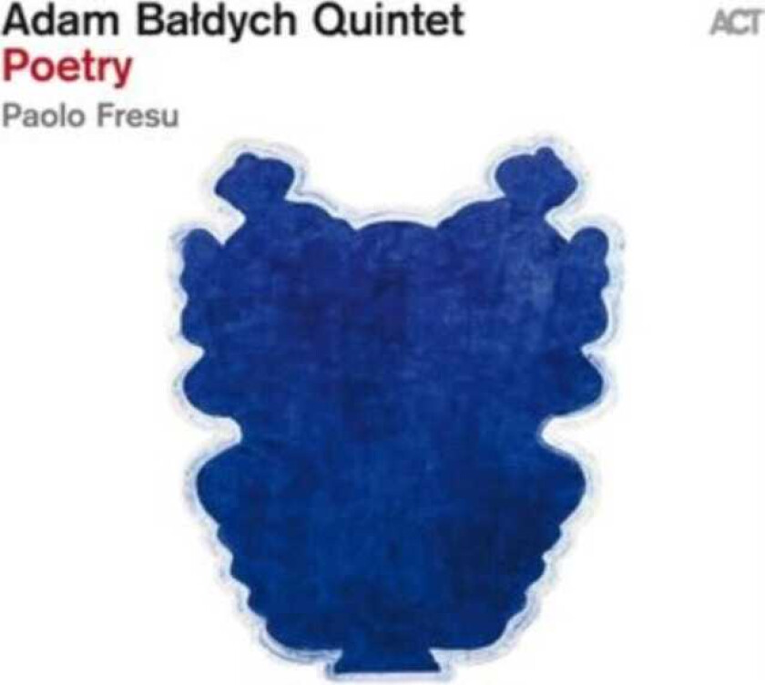 Adam Baldych Quintet with Paolo Fresu, Adam Baldych, Paolo Fresu  Poetry  CD