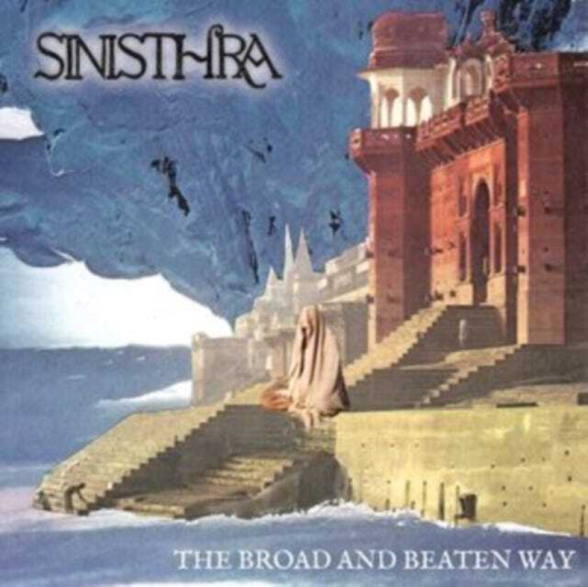 Sinisthra The Broad And Beaten Way CD