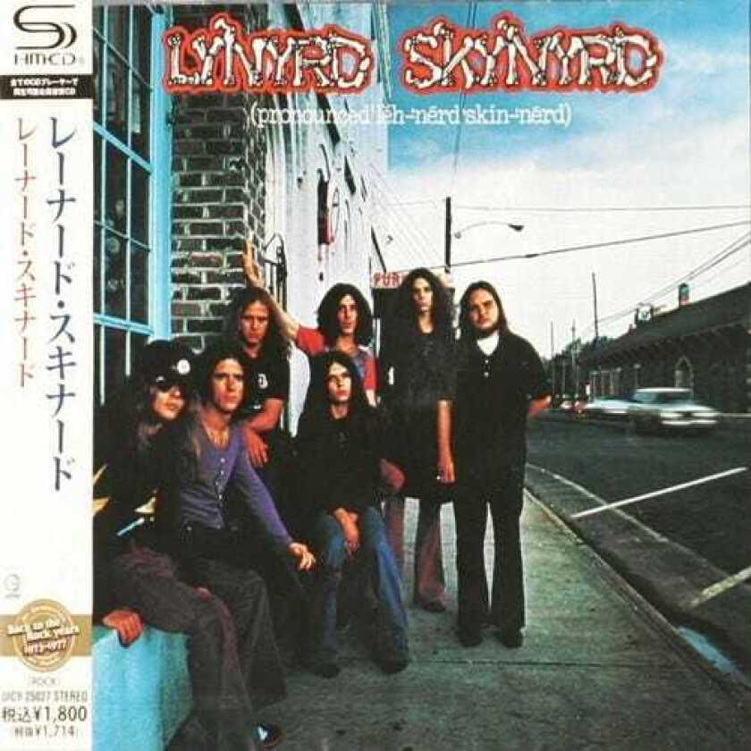 Lynyrd Skynyrd Pronounced LehNerd SkinNerd (SHMCD) CD