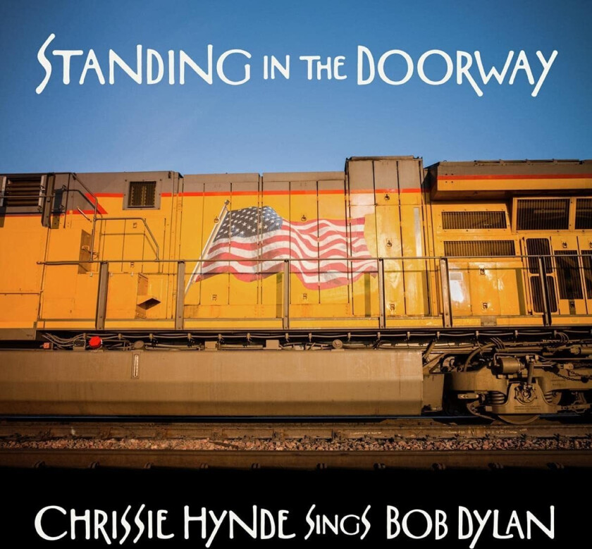 Chrissie Hynde Standing In The Doorway: Chrissie Hynde Sings Bob Dylan LP/Vinyl