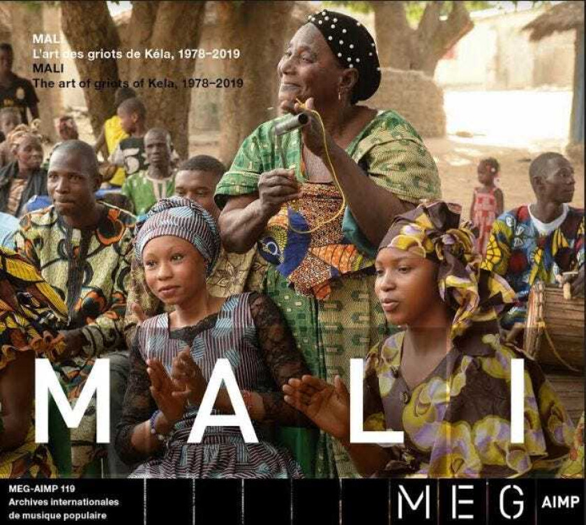 Diverse Artister, Diverse World Music Mali The Art Of Griots From Kela 19782019 CD