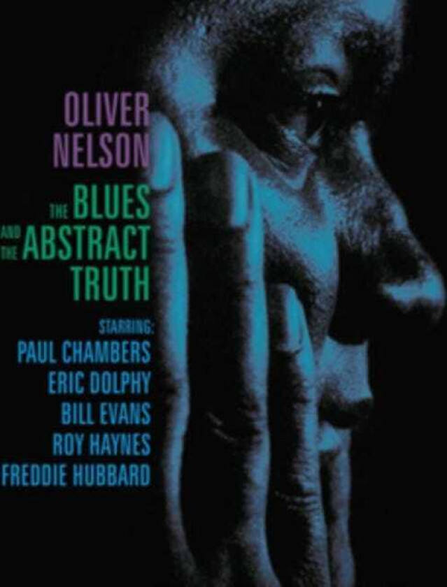 Oliver Nelson The Blues And The Abstract Truth CD