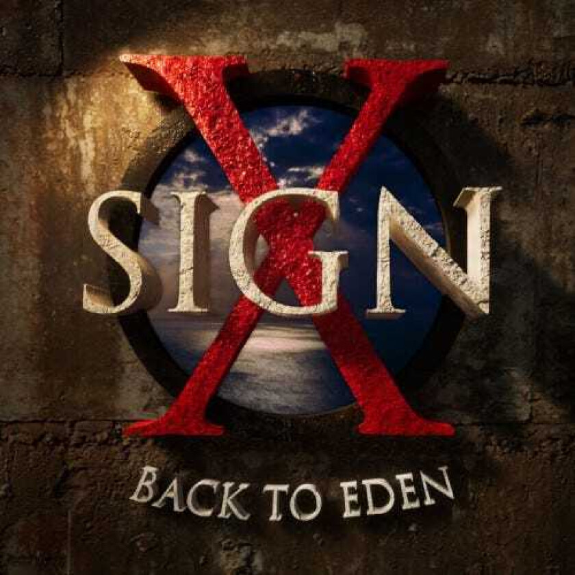 Sign X Back To Eden CD
