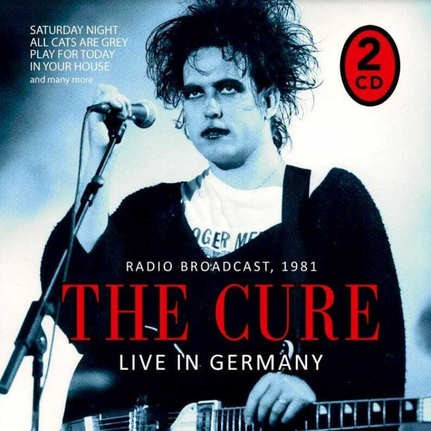 The Cure  Live In Germany  Radio Broadcast 1981  CD