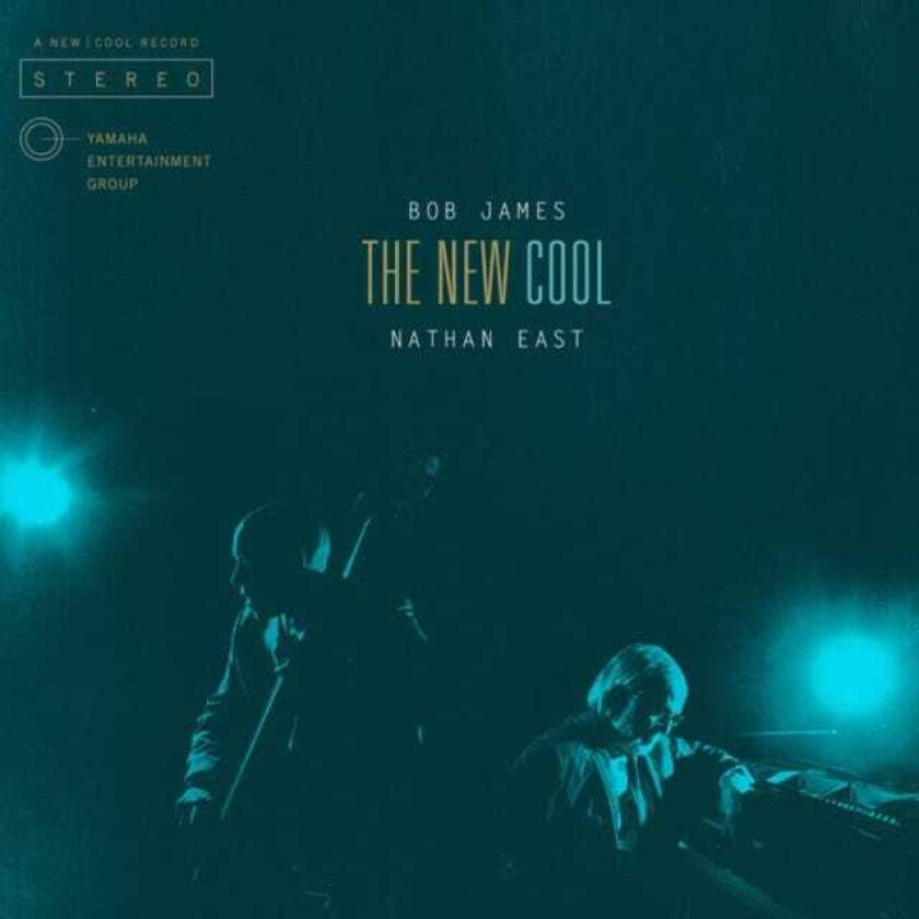 Bob James, Nathan East  The New Cool  CD