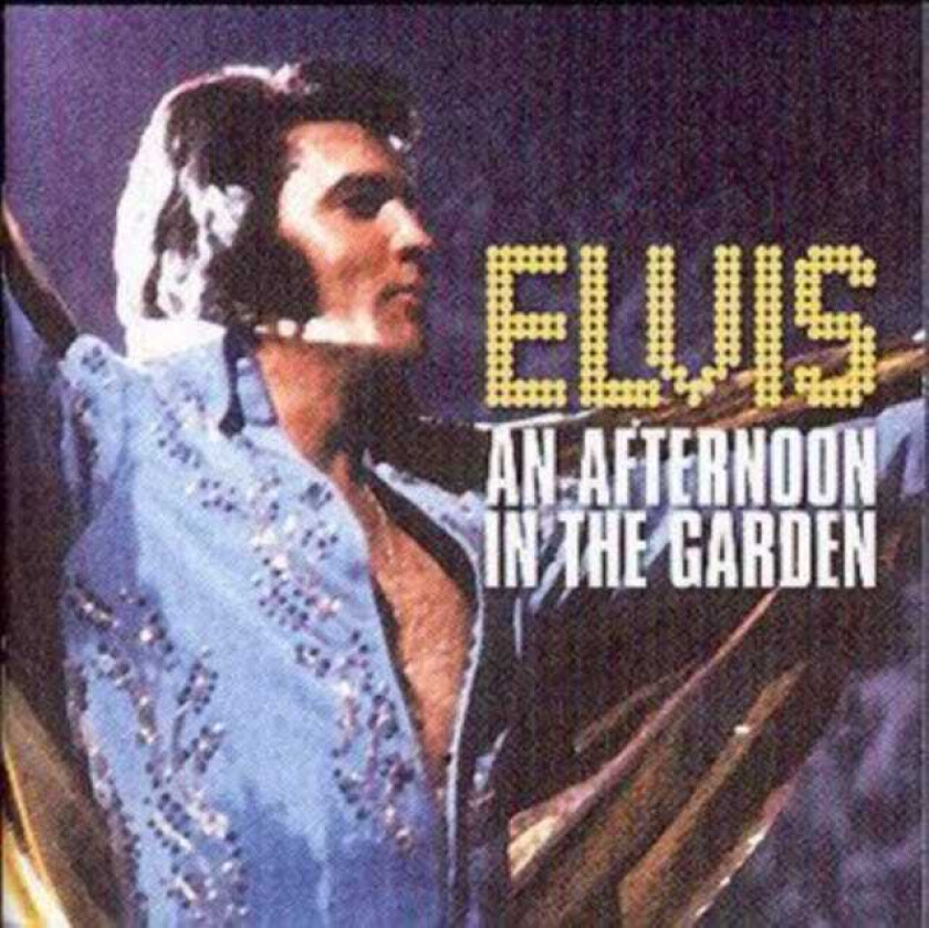 Elvis Presley  An Afternoon In The Garden  CD