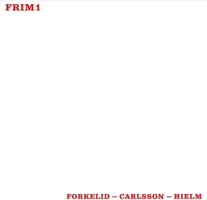 Elin Forkelid, Gustaf Carlsson, Erik Hielm Can't Hide LP/Vinyl