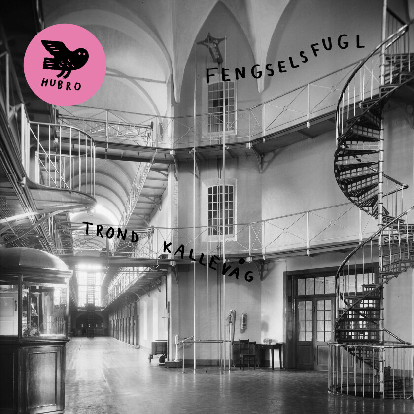Trond Kallevåg Fengselsfugl LP/Vinyl