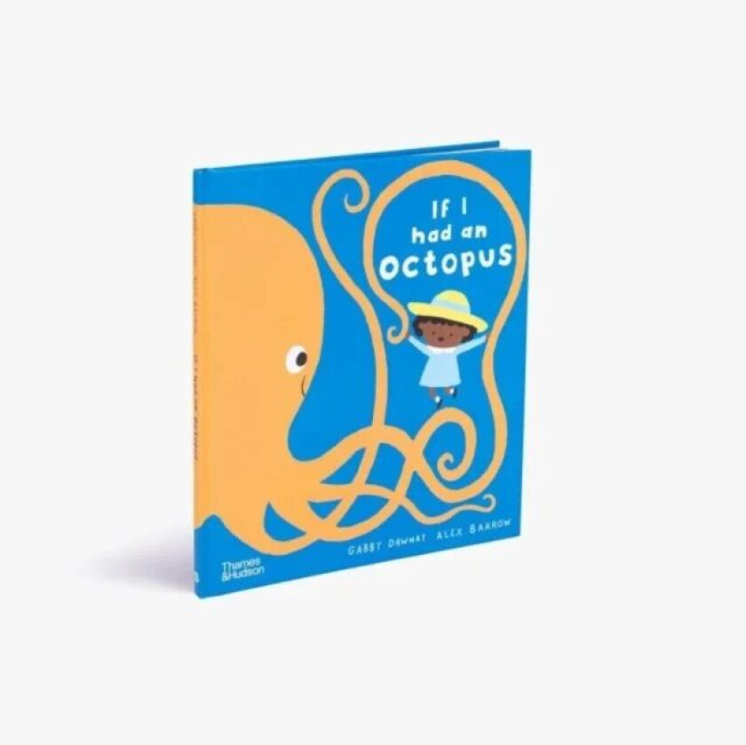 If I had an octopus av Gabby Dawnay