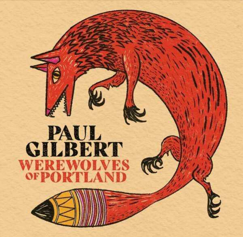 Paul Gilbert Werewolves Of Portland CD