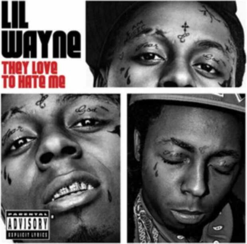 Lil Wayne They Love To Hate Me CD