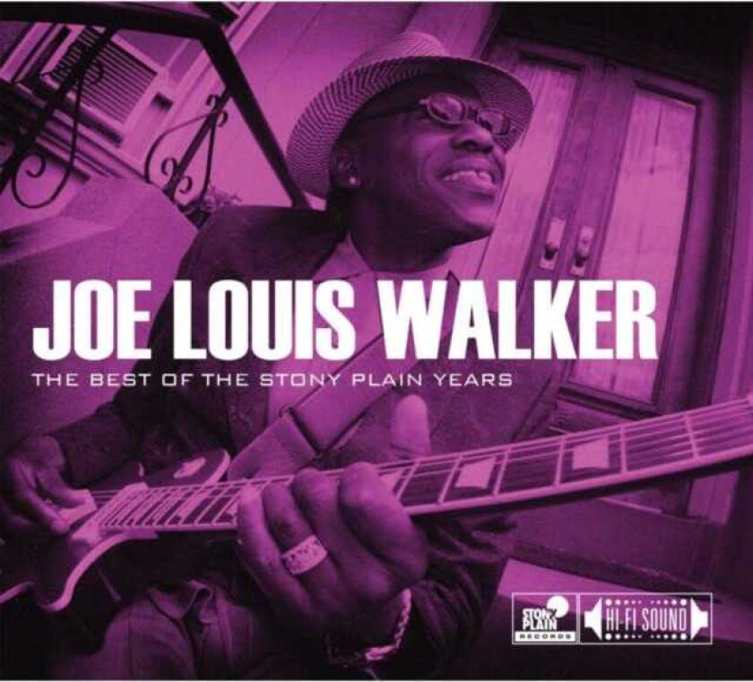 Joe Louis Walker  The Best Of The Stony Plain Years  CD