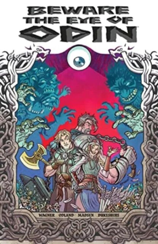 Beware The Eye Of Odin av Doug Wagner