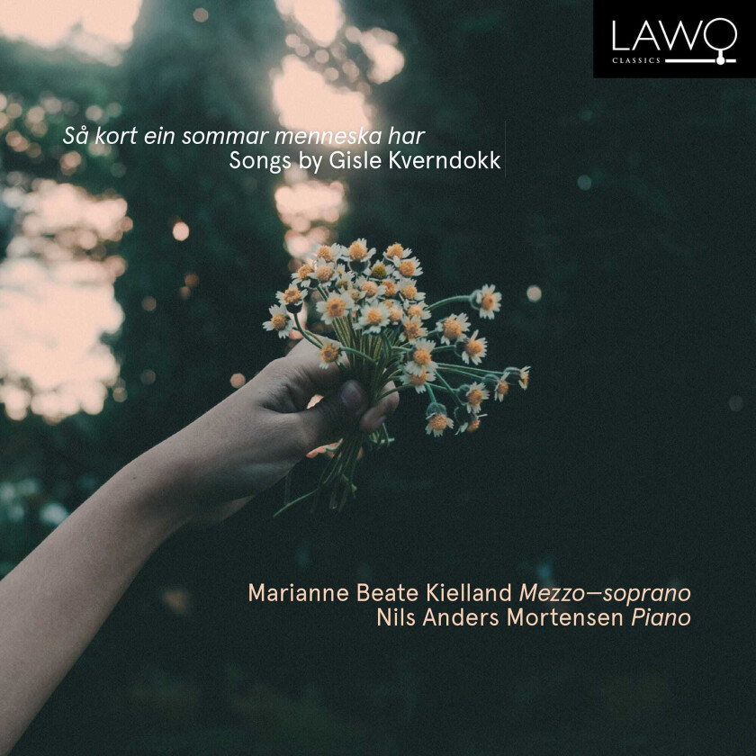 Marianne Beate Kielland & Nils Anders Mortensen, Marianne Beate Kielland Så Kort Ein Sommar Menneska Har Songs By Gisle Kverndokk CD