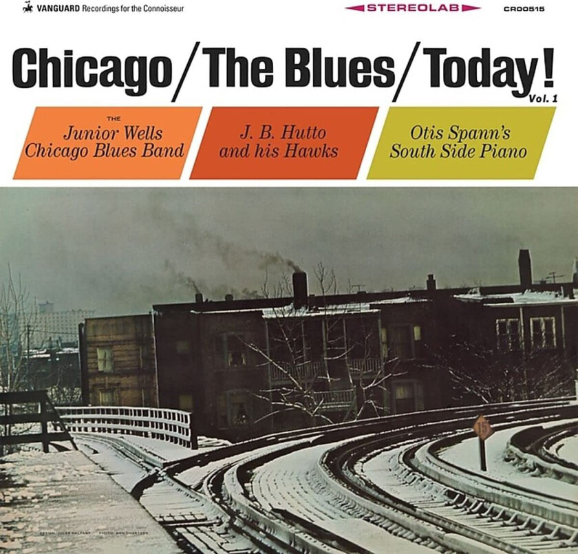 Diverse Blues, Junior Wells, J.B. Hutto, Otis Spann  Chicago / The Blues / Today!  Vol 1  LP/Vinyl