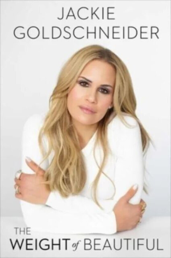 The Weight of Beautiful av Jackie Goldschneider
