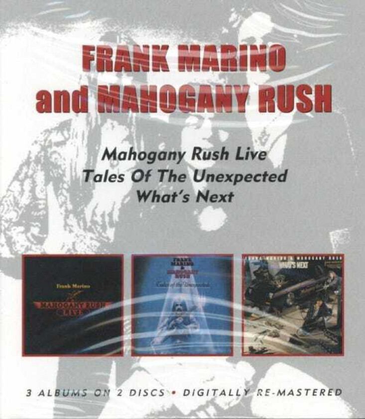 Frank Marino, Mahogany Rush  Live/Tales Of The Unexpected/What's Next  CD