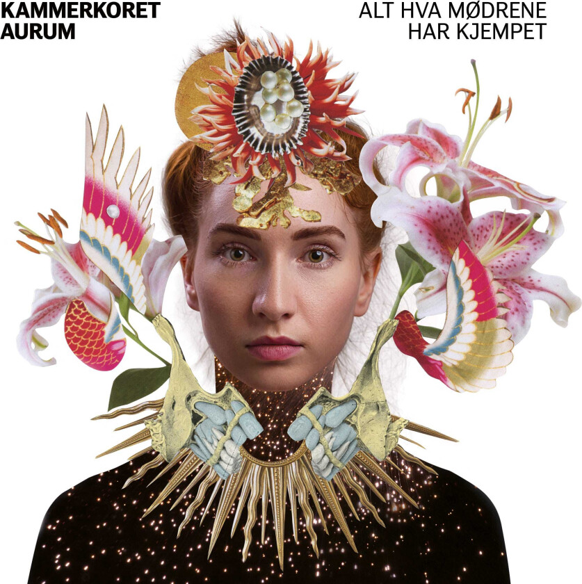Kammerkoret Aurum Alt hva mødrene har kjempet CD