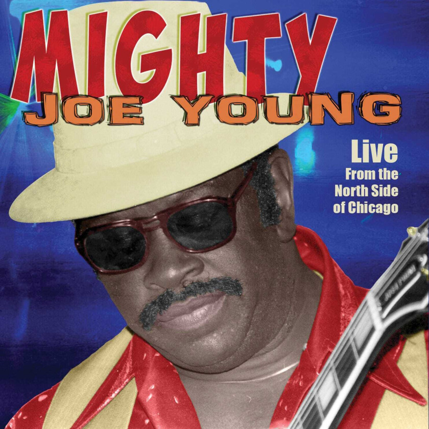 Mighty Joe Young Live From The North Side Of Chicago CD