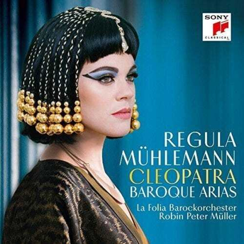 Regina Mühlemann, La Folia Barockorchester, Robin Peter Müller Regina Mühlemann Cleopatra: Baroque Arias CD