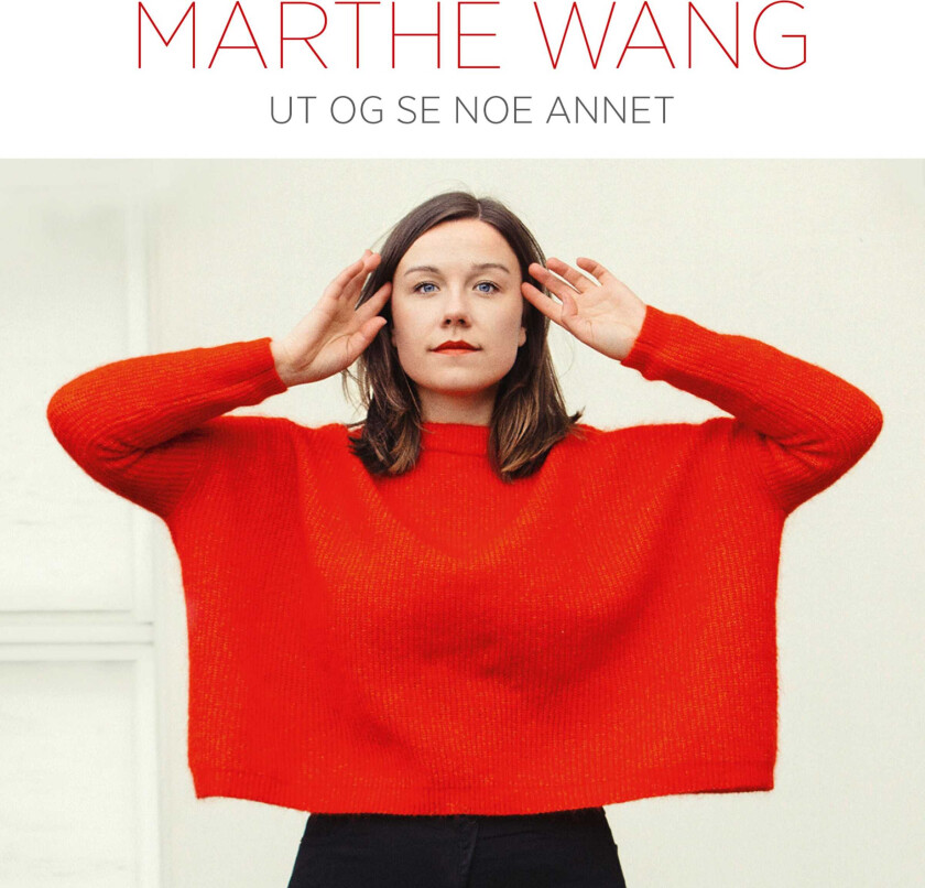 Marthe Wang  Ut Og Se Noe Annet  CD