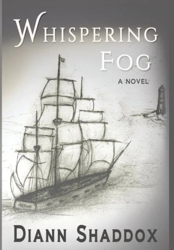 Whispering Fog av Diann Shaddox