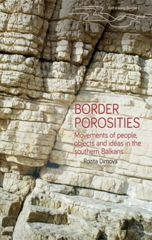 Border Porosities av Rozita Dimova