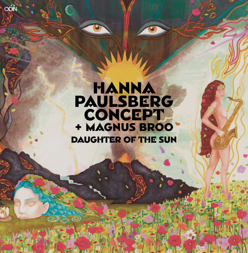 Hanna Paulsberg Concept + Magnus Broo Daughter Of The Sun LP/Vinyl
