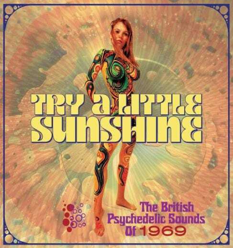 Diverse Artister Try A Little Sunshine The British Psychedelic Sounds Of 1969 CD