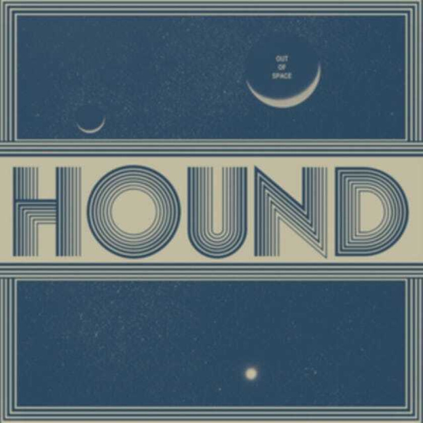 Hound  Out Of Space  CD