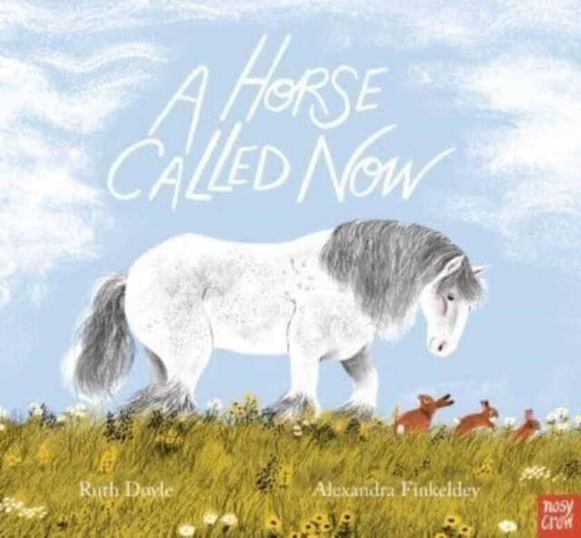 A Horse Called Now av Ruth Doyle