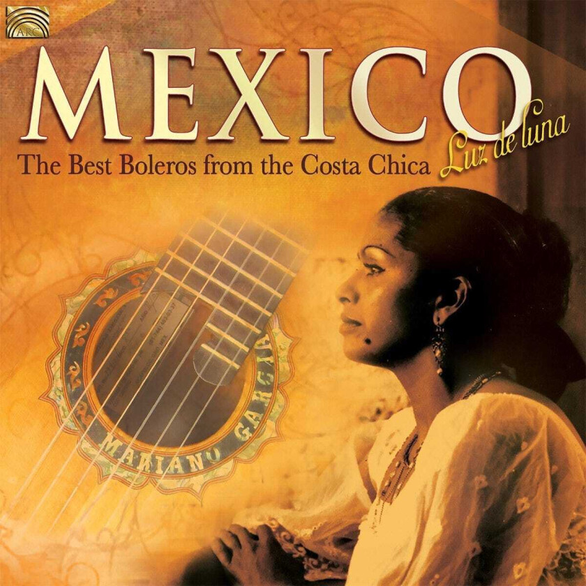 Diverse World Music Mexico: The Best Boleros From Costa Chica CD