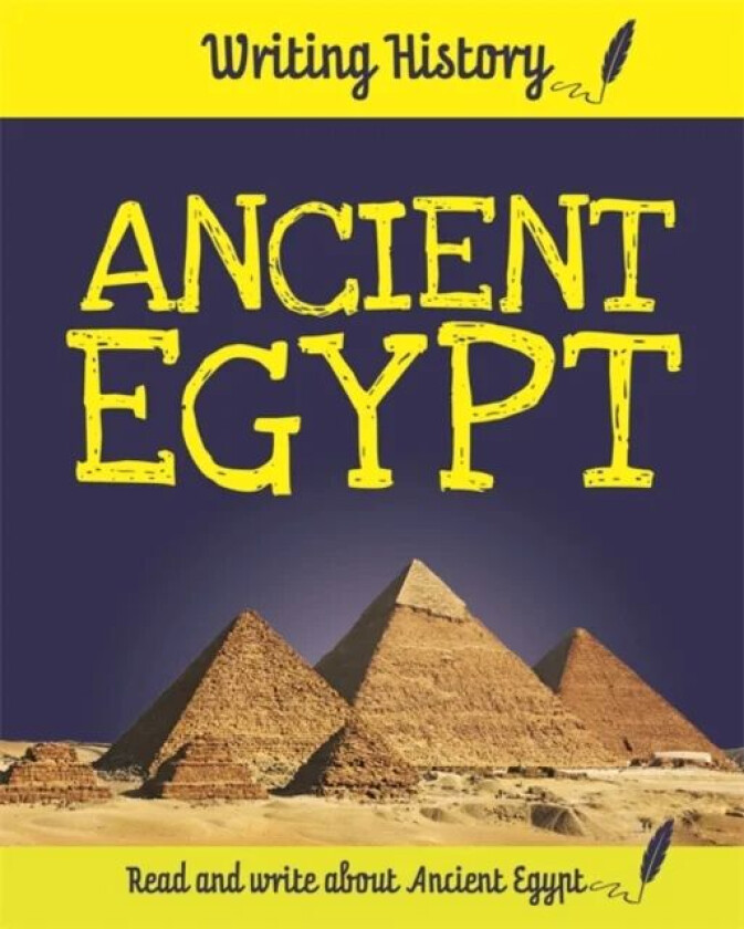 Writing History: Ancient Egypt av Anita Ganeri