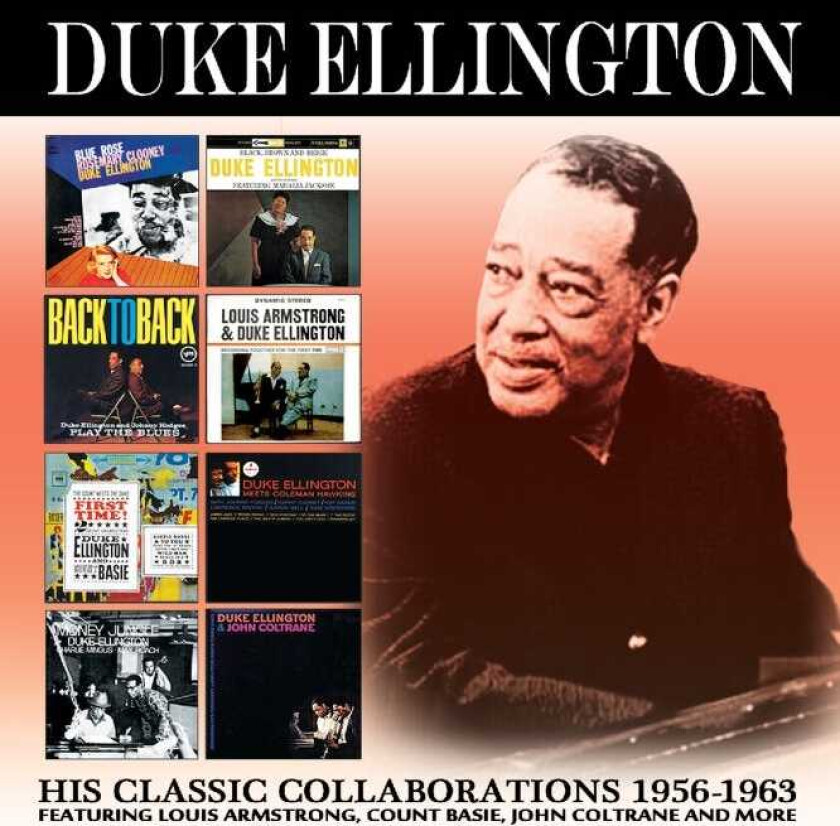 Duke Ellington His Classic Collaborations 19561963 CD