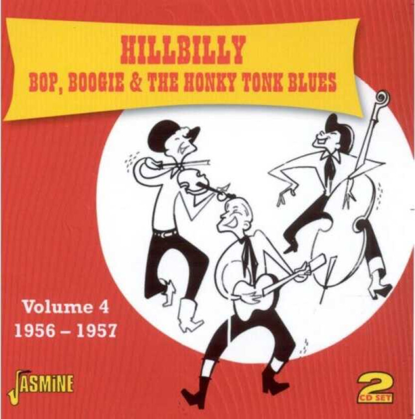 Diverse Country Hillbilly Bop, Boogie & The Honky Tonk Blues Vol 4, 1956 57 CD