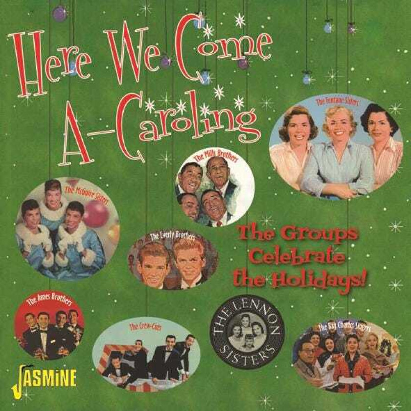 Diverse Artister, Diverse Jul Here We Come ACaroling The Groups Celebrate The Holidays CD