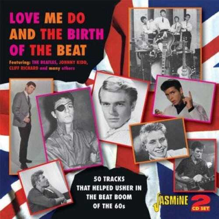 Diverse Artister Love Me Do And The Birth Of The Beat 50 Tracks That Helped Usher The Beat Boom Of The 60s CD